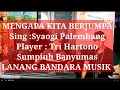 Download Lagu MENGAPA KITA BERJUMPA, SYAOGI, TRI HARTONO, LANANG BANDARA MUSIK