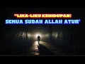 Download Lagu “Lika-Liku Kehidupan: Ujian, Nikmat, dan Jalan Pulang kepada Allah”