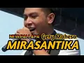 Download Lagu MIRASANTIKA GERY MAHESA NEW PALLAPA