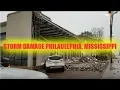 Storm Damage In Philadelphia Mississippi