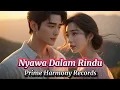 Download Lagu Nyawa Dalam Rindu – Lagu Cinta Romantis Menyentuh Hati (Official Music Video)