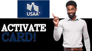 How To Activate USAA Bank Credit Card 2025