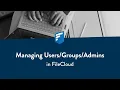 Managing Admins in FileCloud