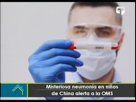 Misteriosa neumonía en niños de China alerta a la OMS