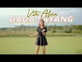 Download Lagu Vita Alvia - DADA SAYANG (Official Music Video) DJ Santuy