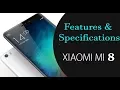 Download Lagu Xiaomi Mi 8 | Full Specfications , features \u0026 Price | Expected