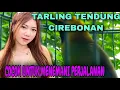 Download Lagu TARLING TENDUNG CIREBONAN || COCOK UNTUK MENEMANI PERJALANAN