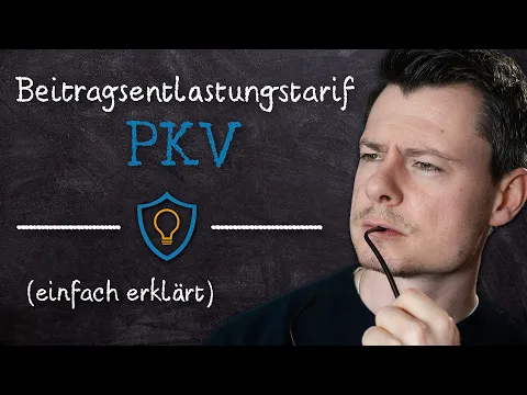 Beitragsentlastungstarif PKV EINFACH erklärt! (VMK Versicherungs-Lexikon)