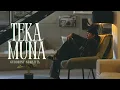 Download Lagu Guddhist Gunatita - Teka Muna (Official Music Video) prod. by luna