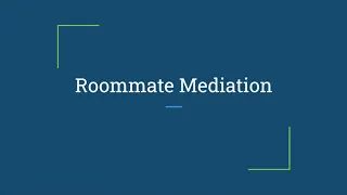 Roommate Mediation Module