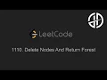 1110 Delete Nodes And Return Forest LeetCode