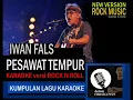 iwan fals - pesawat tempur (karaoke) versi Rock \u0026 roll