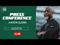 Aaron Glenn Preseason Press Conference (8/25) | New York Jets