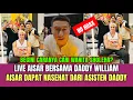 Download Lagu Live Aisar Bersama Daddy William, Aisar Dapat Nasehat Jodoh Dari Asisten Daddy William!