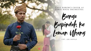 bungo bupindah kulaman uhang lagu kerinci versi cover ai 