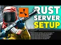 How To Self Host A Rust Server in 2026 - FREE Setup Oxide Plugins