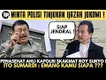 Mati Kutu ! Ketua Penasehat Ahli Kapolri Ito Sumardi Skamat Roy Suryo Sampai Plonga Plongo !