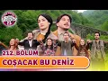 Lagu Coşacak Bu Deniz (212. Bölüm) - Çok Güzel Hareketler 2