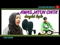 Armada awas jatuh cinta dangdut koplo cover