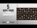 Top 10 Wipe Your Paws Doormats 2018 Apache Mills 60-925-0894-18x30 CleanScrape Deluxe Wipe Your
