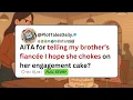 Download Lagu AITA for telling my brother’s fiancée I hope she chokes on her engagement cake? | Reddit Stories