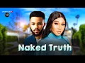 NAKED TRUTH JENNIFER OBODO CHIBIE OLUSAMA LATEST NIGERIA MOVIE 2024 AFRICAN MOVIE 2024