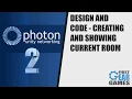 Photon Networking 2 - Design And Code Creating And Showing Current Room