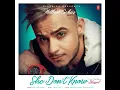 She Don't Know (From "Blessed") - Millind Gaba