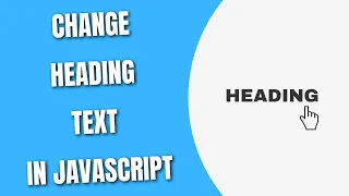 Change Heading Text in JavaScript HowToCodeSchool com