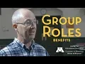 A Faculty Guide to Team Projects Group Roles - Benefits