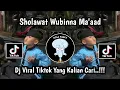 Download Lagu SHOLAWAT WUBINNA MA’AAD X HABBITAK X ALA BALI || SHOLAWAT VIRAL TIKTOK TERBARU 2025