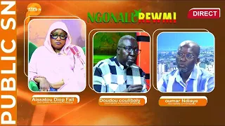 🔴 NGONALU REWMI avec Aissatou Diop Fall et sa Team...
