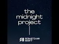 The Midnight Project #204: Eli Brown, Pan-Pot, Sam Wolfe, Monika Kruse