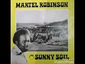 Download Lagu Martel Robinson - Sunny Soil