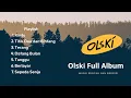 Olski Full Album Tanpa Iklan - Musik Renyah dan Bergizi