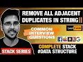 Remove All Adjacent Duplicates in String II Leetcode solution hindi Data structure Algorithms