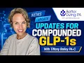Compounded GLP1 Updates - August 2026