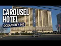 We Spent a Weekend at the Carousel Hotel in Ocean City Maryland