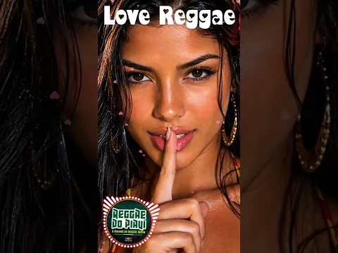 BEIJO ESCONDIDO... đ (Reggae Remix by Reggae do PiauĂ)