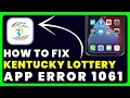 Kentucky Lottery App Error 1061 How to Fix Kentucky Lottery App Error 1061