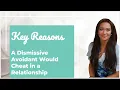 Why Would Your Dismissive Avoidant Partner Cheat Dismissive Avoidant Attachment Relationships