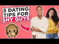 5 Great Dating Tips for Shy Guys Dating Will be Easier for You Now