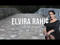 Download Lagu Elvira Rahić - Ne odustajem - (Official Video)
