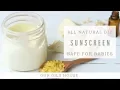 DIY Sunscreen SAFE FOR BABIES All Natural Sun Protection
