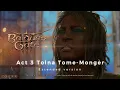 Baldur s Gate 3 Act 3 - Tolna Tome-Monger