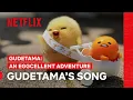 Download Lagu Gudetama’s Song | Gudetama: An Eggcellent Adventure | Netflix Philippines
