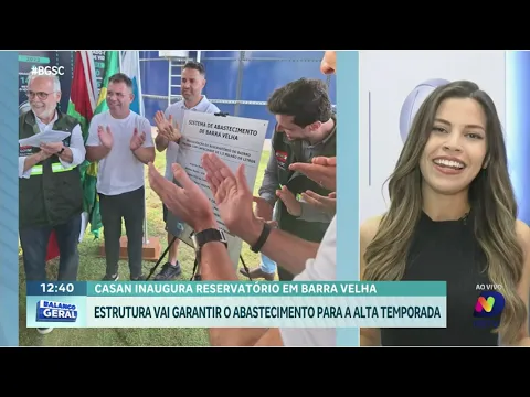 Casan reforça abastecimento em Barra Velha: inauguração de reservatório para a temporada