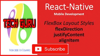 Tech Guru - React Native Play with FlexBox Layout Style