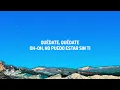 Beéle - Quédate (Letra/Lyrics)