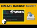 How To Create Advanced Backup Script